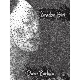 Sıradan Biri! - Ömür Birkan