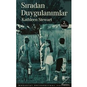 SIRADAN DUYGULANIMLAR - KATHLEEN STEWART