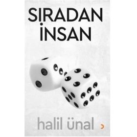 Sıradan İnsan - Halil Ünal