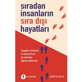Sıradan İnsanların Sıradışı Hikayeleri - Jennifer Wild