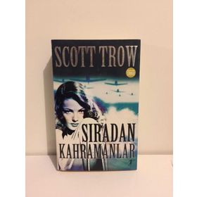 SIRADAN KAHRAMANLAR - SCOTT TROW