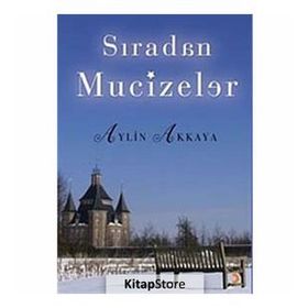 SIRADAN MUCIZELER - AYLIN AKKAYA