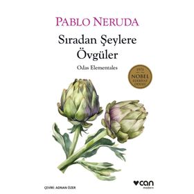 Sıradan Şeylere Övgüler - Pablo Neruda