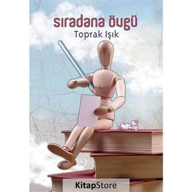 Sıradana Övgü - Toprak Işık