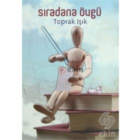 Sıradana Övgü - Toprak Işık