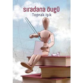 Sıradana Övgü - Toprak Işık