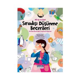 Sıradışı Düşünme Becerileri - Ceren Çokyüksel Dr. Gülçin Güven Gülçin Güven
