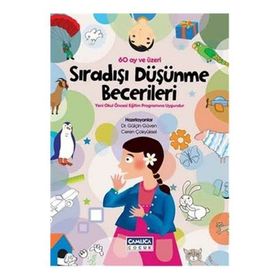 Sıradışı Düşünme Becerileri - Ceren Çokyüksel Dr. Gülçin Güven Gülçin Güven