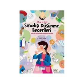 Sıradışı Düşünme Becerileri - Ceren Çokyüksel Dr. Gülçin Güven Gülçin Güven