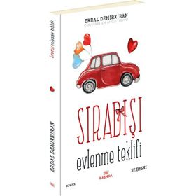 Sıradışı Evlenme Teklifi - Erdal Demirkıran