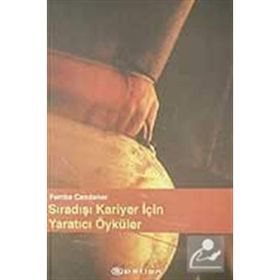 Sıradışı Kariyer İçin Yaratıcı Öyküler - Pembe Candaner