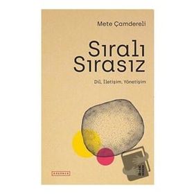 Sıralı Sırasız - Mete Çamdereli
