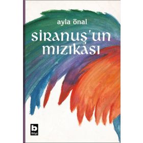 Siranuş'un Mızıkası - Bilgi Yayınevi