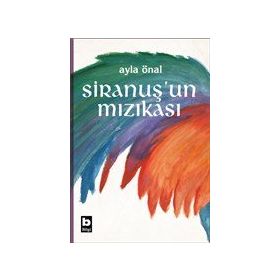 Siranuş'un Mızıkası - Bilgi Yayınevi