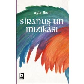 Siranuş'un Mızıkası - Bilgi Yayınevi