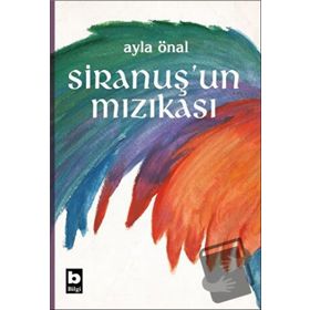 Siranuş'un Mızıkası - Bilgi Yayınevi