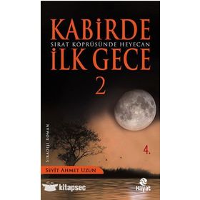 SIRAT KÖPRÜSÜNDE HEYECAN - SEYIT AHMET UZUN
