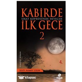 SIRAT KÖPRÜSÜNDE HEYECAN - SEYIT AHMET UZUN