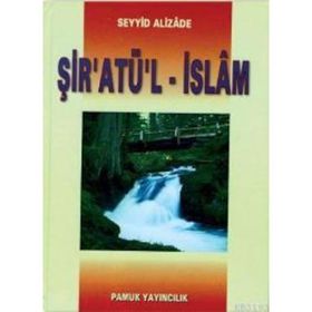 ŞİR'ATÜ'L-İSLAM (FIKIH-001) - SEYYID ALIZADE