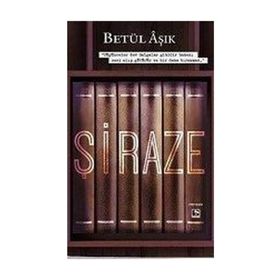 Şiraze - Betül Aşık