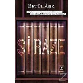 Şiraze - Seçil Oğuz
