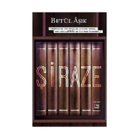 Şiraze - Seçil Oğuz
