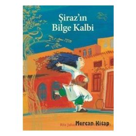 Şiraz'ın Bilge Kalbi - Vidhata Yayınları