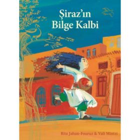 Şiraz'ın Bilge Kalbi - Vidhata Yayınları