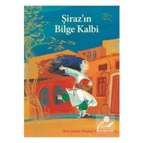 Şiraz'ın Bilge Kalbi - Vidhata Yayınları