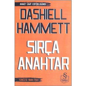 SIRÇA ANAHTAR - DASHIEL HAMMETT
