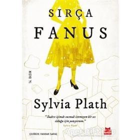 SIRÇA FANUS - SYLVIA PLATH