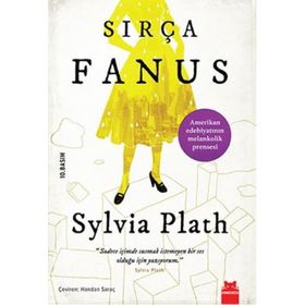 SIRÇA FANUS - SYLVIA PLATH