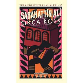 Sırça Köşk Ciltli - Sabahattin Ali