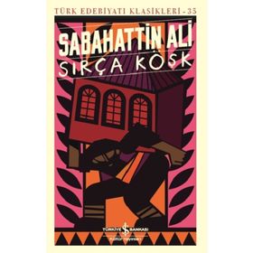 Sırça Köşk - Sabahattin Ali