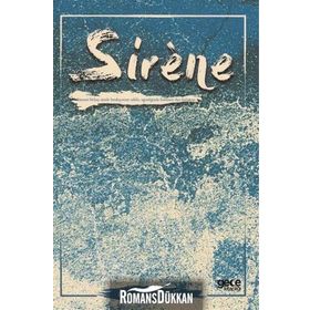 Sirene - İsmail Hakkı