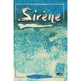 Sirene - İsmail Hakkı