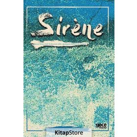 Sirene - İsmail Hakkı