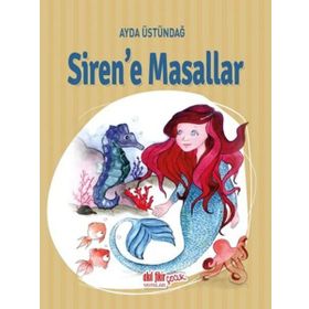 Siren’e Masallar - Ayda Üstündağ