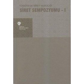 Siret Sempozyumu 1 - Türkiye Diyanet Vakfı Yayınları
