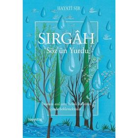 Sırgah - Hayati Sır