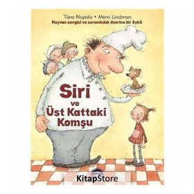 Siri ve Üst Kattaki Komşu - Tiina Nopola