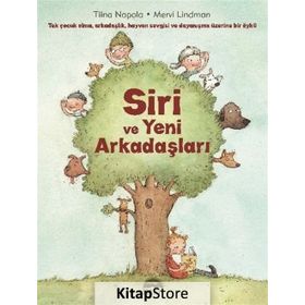 Siri ve Yeni Arkadaşları - Tiina Nopola