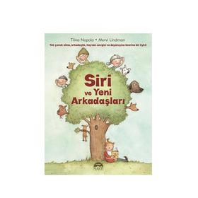 Siri ve Yeni Arkadaşları - Tiina Nopola