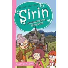 Şirin Almanyada Garip Bir Şato - Birsen Ekim Özen