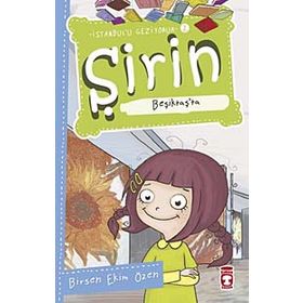 Şirin Beşiktaş’ta - Birsen Ekim Özen