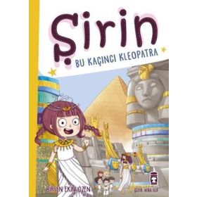Şirin Bu Kaçıncı Kleopatra Birsen Ekim Özen