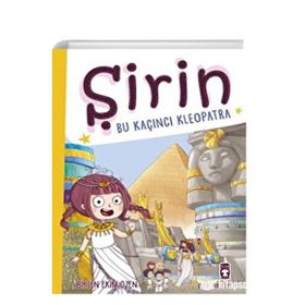 Şirin Bu Kaçıncı Kleopatra Birsen Ekim Özen