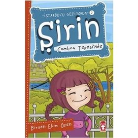 Şirin Çamlıca Tepesi’nde - Birsen Ekim Özen