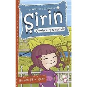 Şirin Çamlıca Tepesi’nde - Birsen Ekim Özen