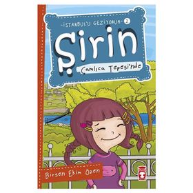Şirin Çamlıca Tepesi’nde - Birsen Ekim Özen